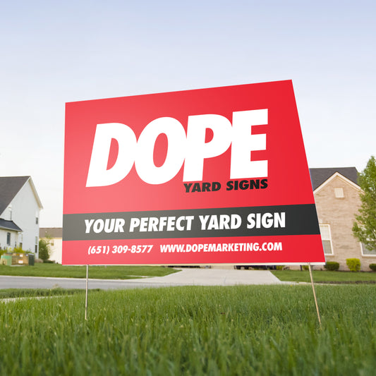 YARD SIGNS 18" x 24"